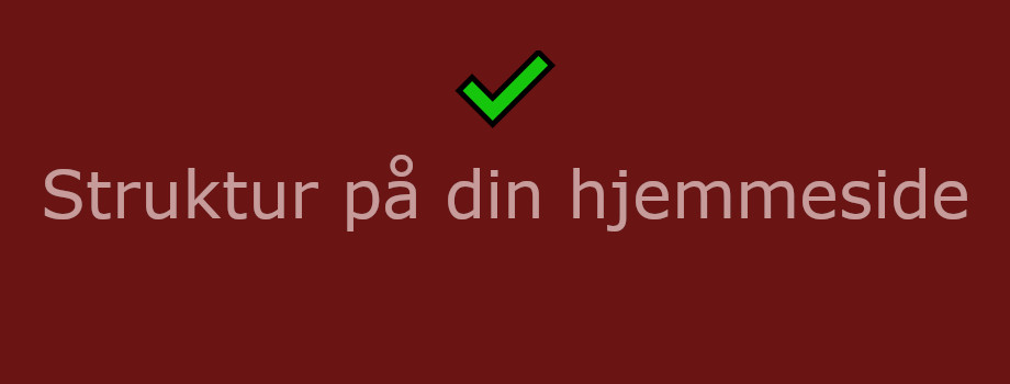 Struktur, seo og brugervenlighed