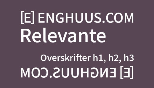 relevante overskrifter som h1, h2 og h3