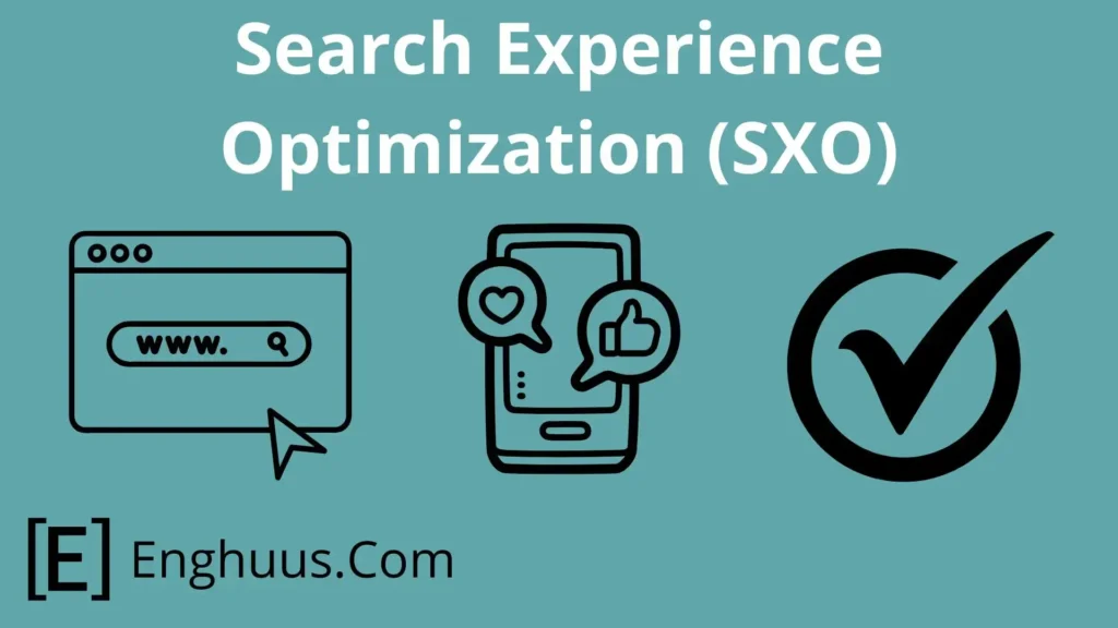 Search Experience Optimization (SXO)